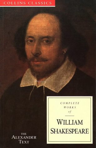 Beispielbild fr Collins Classics  " The Complete Works of William Shakespeare: The Alexander Text zum Verkauf von WorldofBooks