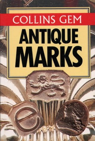 Beispielbild fr Antique Marks (Collins Gem) zum Verkauf von Your Online Bookstore