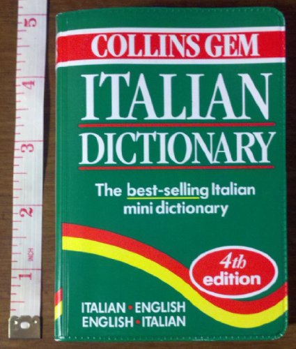 Stock image for Collins Gem Italian Dictionary: Italian-English English-Italian for sale by HPB-Emerald