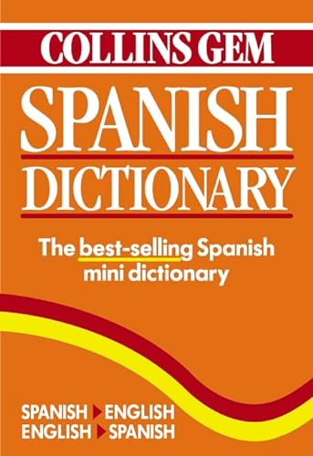 Stock image for Collins Gem Spanish Dictionary : Spanish/English, English/Spanish for sale by Better World Books