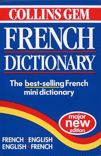Stock image for Collins Gem French Dictionary: French-English, English-French for sale by Ergodebooks