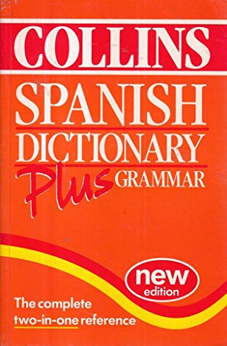 Stock image for Collins Dictionary and Grammar    Collins Spanish Dictionary Plus Grammar for sale by AwesomeBooks