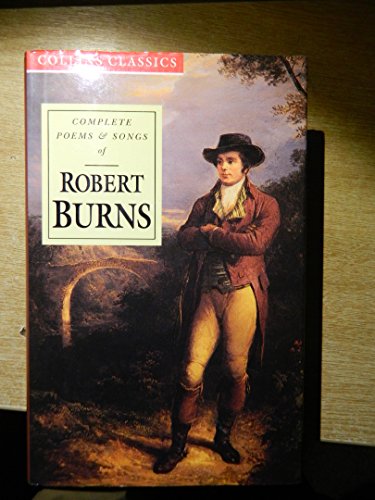 Stock image for Complete Poems and Songs of Robert Burns (Collins Classics) for sale by Half Price Books Inc.