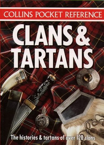 Beispielbild fr Clans & Tartans (Collins Pocket Reference) zum Verkauf von Wonder Book