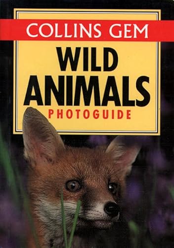 Stock image for Wild Animals (Collins Gem Photoguide) (Gem Photoguide S.) for sale by WorldofBooks