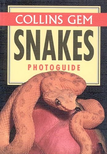 Imagen de archivo de Snakes (Collins Gem Photoguide) (Gem Photoguide S.) a la venta por WorldofBooks