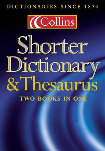 9780004709079: Collins Shorter Dictionary and Thesaurus