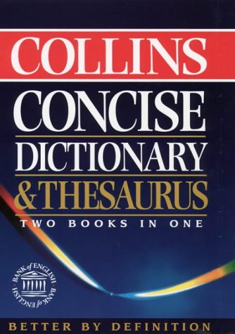 9780004709321: Collins Concise Dictionary and Thesaurus