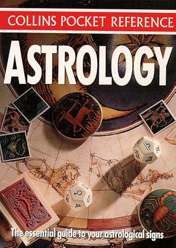 Stock image for Collins Pocket Reference  " Astrology: The Essential Guide to Your Astrological Signs for sale by WorldofBooks