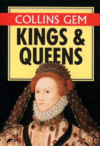 Stock image for Collins Gem  " Kings and Queens (Collins Gems) for sale by WorldofBooks