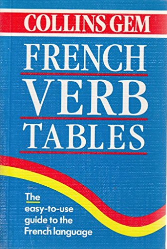 Stock image for Collins Gem - French Verb Tables (Collins Gems) for sale by Brit Books
