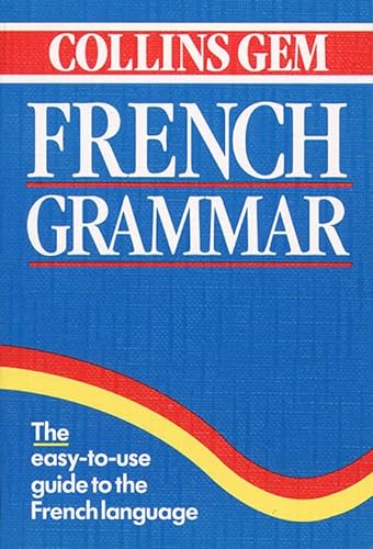 9780004709994: French Grammar (Collins Gem) (Collins Gems)