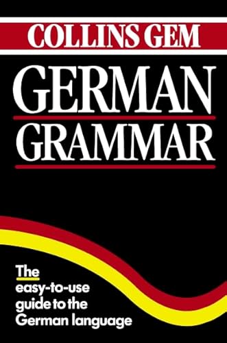 9780004710044: German Grammar (Collins Gem)