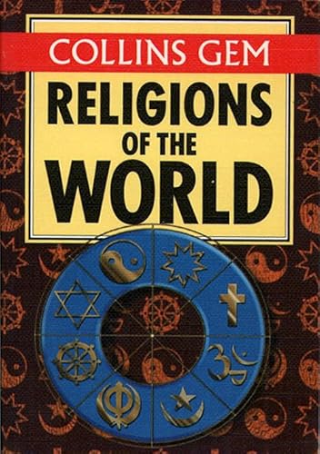 Stock image for Collins Gem " Religions of the World (Collins Gems) for sale by WorldofBooks