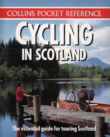 Stock image for Cycling in Scotland (Collins Pocket Reference S.) for sale by WorldofBooks