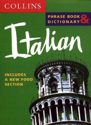 9780004720746: Collins Italian Phrase Book and Dictionary (Collins Phrase Book & Dictionary) [Idioma Ingls]