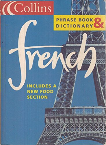 Beispielbild fr COLLINS FRENCH PHRASE BOOK AND (Collins phrase book and dictionary) zum Verkauf von Reuseabook