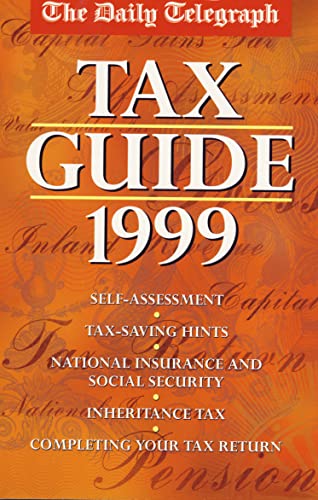 9780004721378: The Daily Telegraph Tax Guide 1999