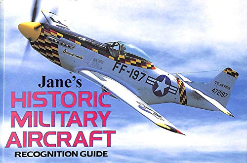 Imagen de archivo de Jane's Historic Military Aircraft Recognition Guide a la venta por SecondSale