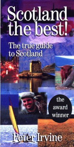 9780004721507: Scotland The Best: The One True Guide