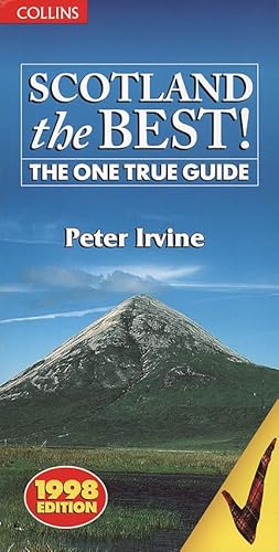 Imagen de archivo de Scotland the Best!: The One True Guide (Collins) a la venta por Wonder Book