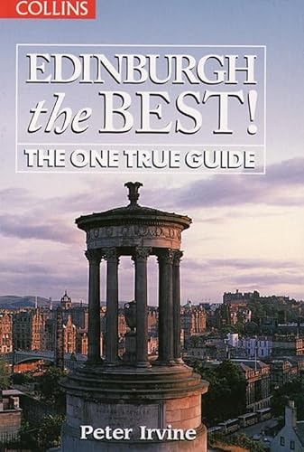 Stock image for Edinburgh the Best! : The One True Guide for sale by Better World Books Ltd