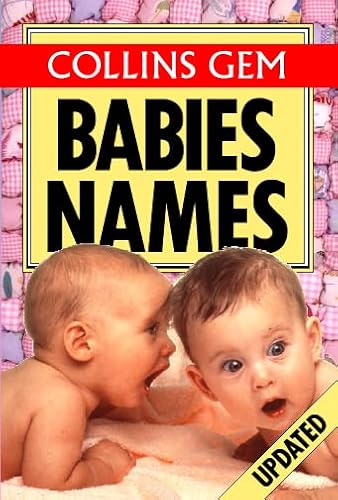 9780004721712: Babies’ Names (Collins Gem) (Collins Gems)