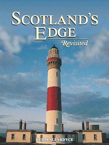 Beispielbild fr Scotland's Edge Revisited zum Verkauf von Better World Books