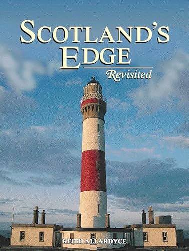 Stock image for Scotland  s Edge Revisited for sale by WorldofBooks