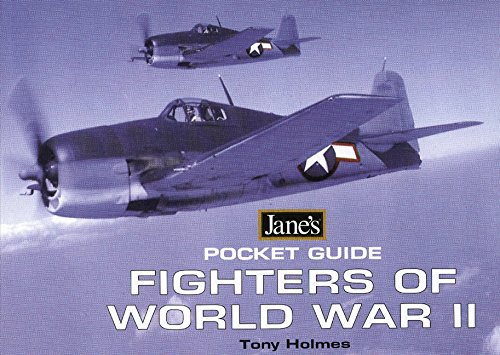 Stock image for Jane's Pocket Guide: Fighters of WWII for sale by ThriftBooks-Dallas