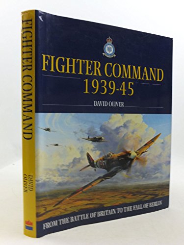 9780004722207: Fighter Command: 1939-1945