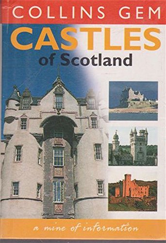 9780004722665: Castles of Scotland (Collins Gem)