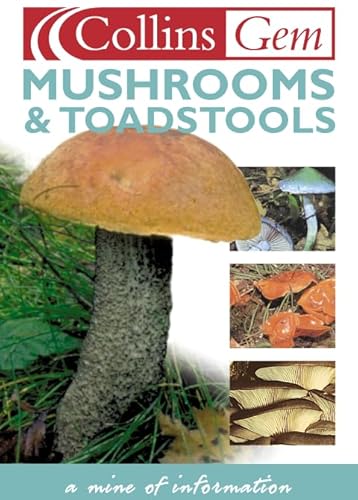 9780004722702: Mushrooms and Toadstools (Collins Gem)