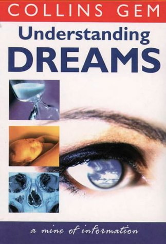 Stock image for Collins Gem Understanding Dreams for sale by Better World Books: West