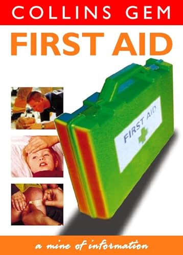 Beispielbild fr Collins Gem First Aid zum Verkauf von Better World Books