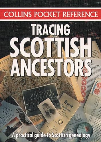 9780004723280: Tracing Scottish Ancestors (Collins Pocket Reference)