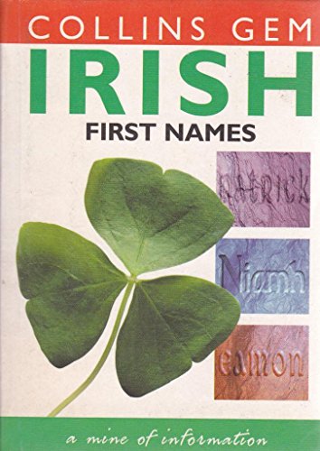 9780004723471: Irish First Names (Collins Gem)