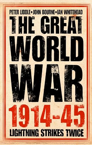 Beispielbild fr The Great World War 1914-1945: Lightning Strikes Twice Vol 1 zum Verkauf von AwesomeBooks