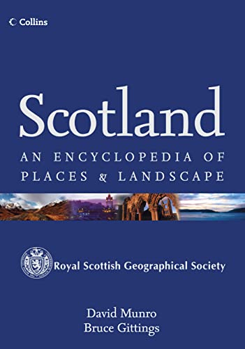 9780004724669: Scotland: An Encyclopedia of Places and Landscape