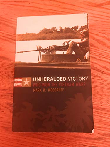 9780004725406: Unheralded Victory: Who Won the Vietnam War?