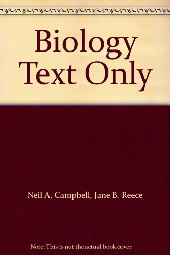 Biology Text Only (9780004746326) by Campbell, Neil A.; Reece, Jane B.