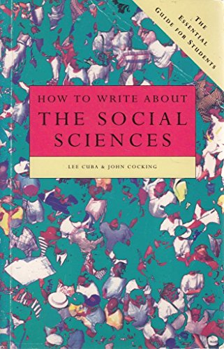 Imagen de archivo de How to Write About Social Science: The Essential Guide for Students a la venta por WorldofBooks