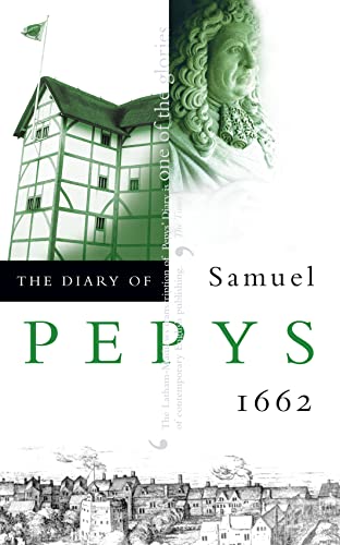 Beispielbild fr The Diary of Samuel Pepys: 1662 zum Verkauf von Ergodebooks
