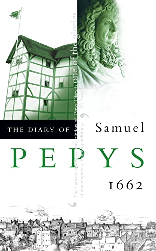 Imagen de archivo de The Diary of Samuel Pepys: 1662 a la venta por Ergodebooks