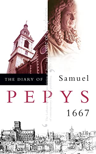 Beispielbild fr The Diary of Samuel Pepys: Volume VIII - 1667 zum Verkauf von St Vincent de Paul of Lane County