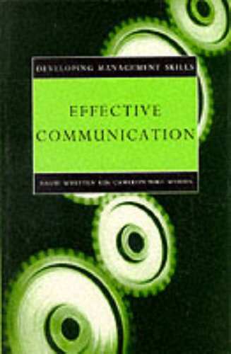 Effective Communication (Developing Management Skills) (9780004990422) by Mike Woods; Kim S. Cameron