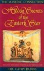 Beispielbild fr Hidden Secrets of the Eastern Star zum Verkauf von BooksRun