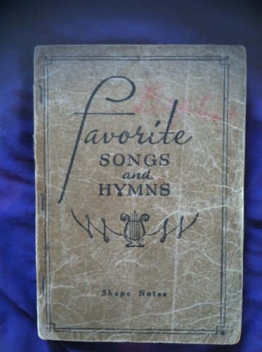 Beispielbild fr Favorite Songs and Hymns: A Complete Church Hymnal zum Verkauf von Ergodebooks