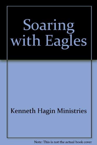 9780005104088: Soaring with Eagles