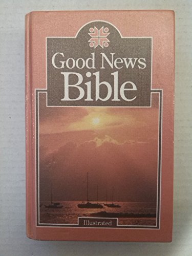 Stock image for Bible: Good News Bible for sale by AwesomeBooks